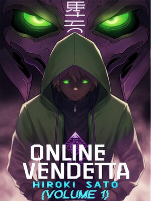 cover image of Online Vendetta, Volume 1